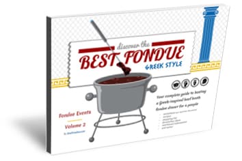 BestFondue volume 2: Greek-Inspired Broth Fondue