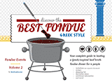 BestFondue volume 2: Greek-Inspired Broth Fondue